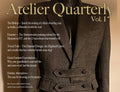 A book or magazine cover titled "Atelier Quarterly Vol. I" featuring a close-up of a textured brown tweed double-breasted jacket on a black mannequin against a warm beige background, with white article text listed on the left.